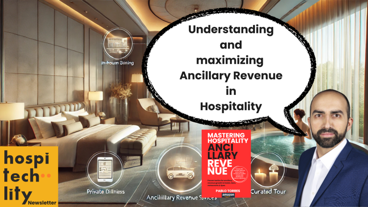 Unlocking hidden potential Understanding and maximizing Ancillary Revenue in Hospitality